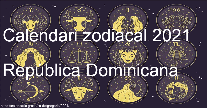 Calendari de signes zodiacals 2021