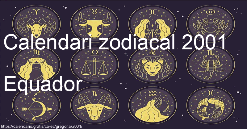 Calendari de signes zodiacals 2001