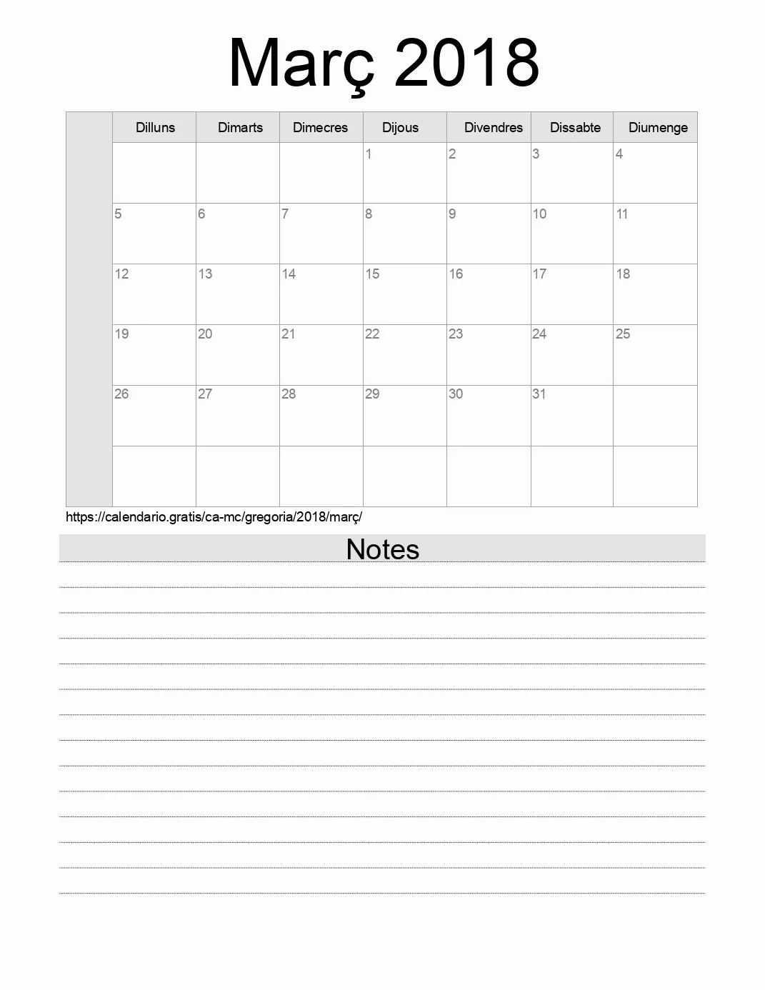 Calendari de Març 2018 per imprimir amb notes. (Mònaco) Calendari de Març 2018 per imprimir amb notes. (Mònaco)