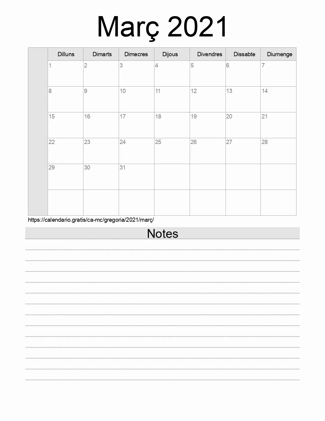Calendari de Març 2021 per imprimir amb notes. (Mònaco) Calendari de Març 2021 per imprimir amb notes. (Mònaco)