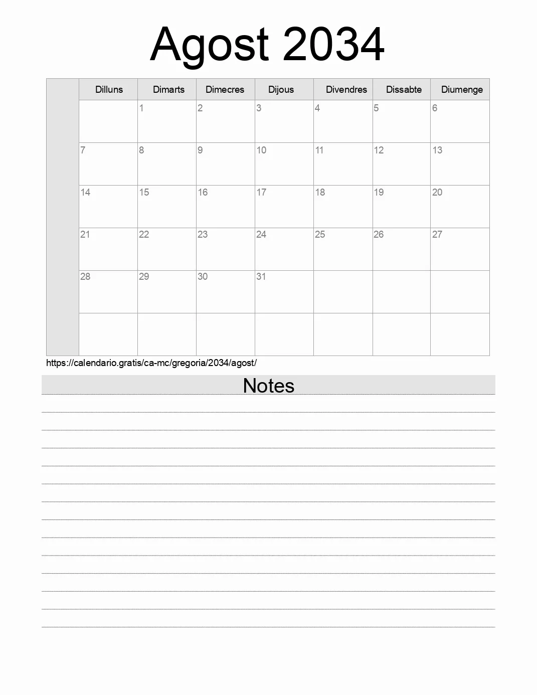 Calendari de Agost 2034 per imprimir amb notes. (Mònaco) Calendari de Agost 2034 per imprimir amb notes. (Mònaco)