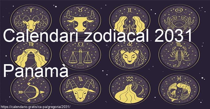 Calendari de signes zodiacals 2031