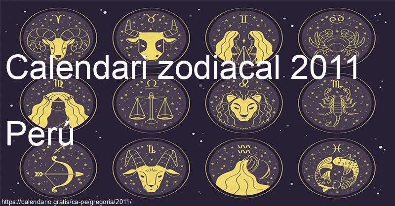 Calendari de signes zodiacals 2011