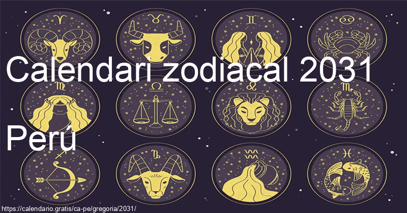 Calendari de signes zodiacals 2031