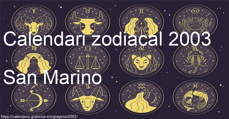 Calendari de signes zodiacals 2003