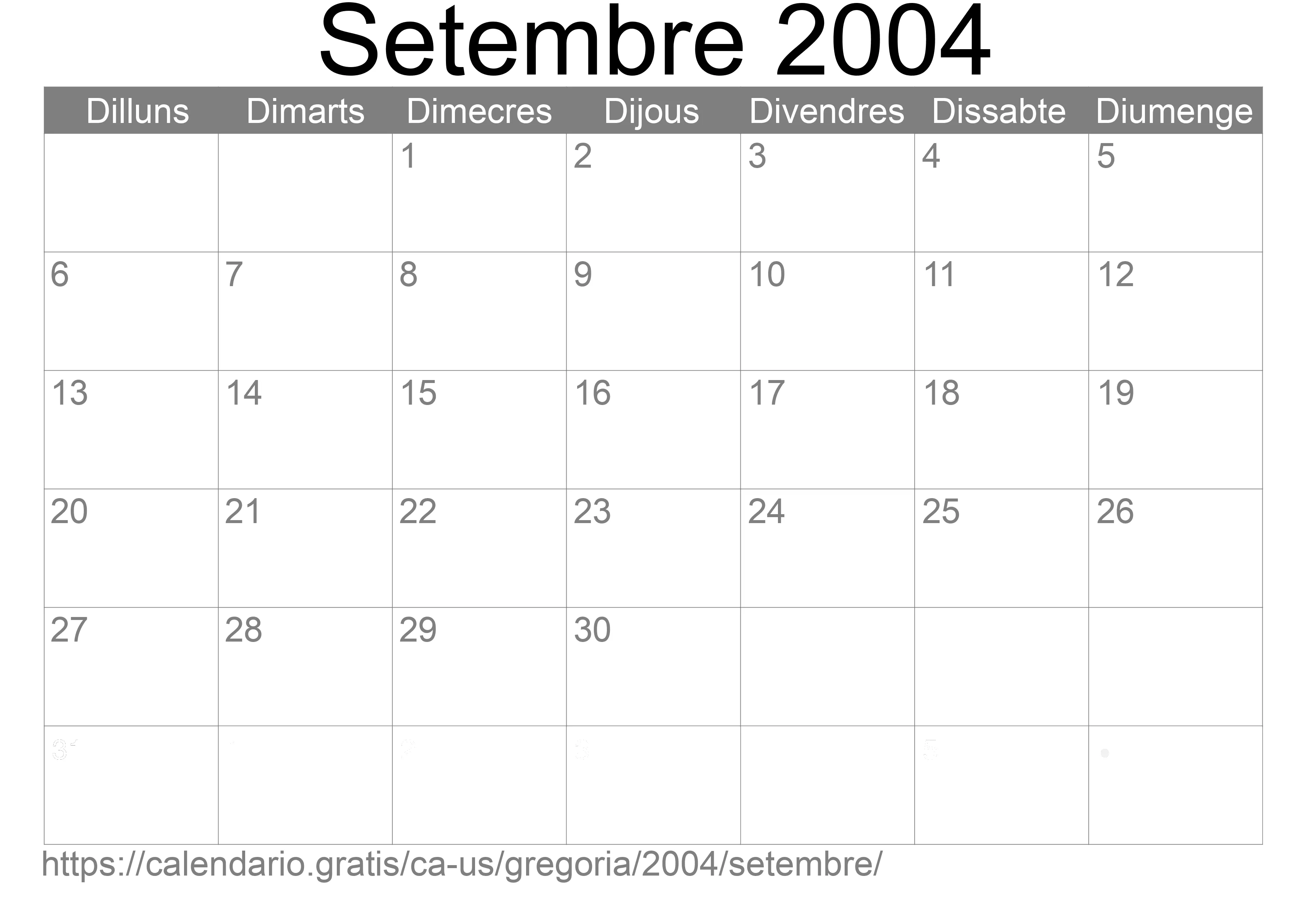 Calendari Setembre 2004 per imprimir (Estats Units d’Amèrica) Calendari Setembre 2004 per imprimir (Estats Units d’Amèrica)