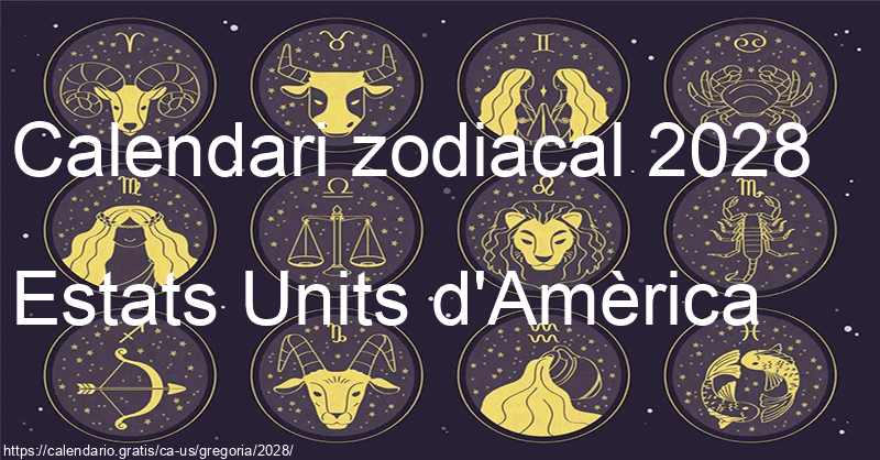 Calendari de signes zodiacals 2028