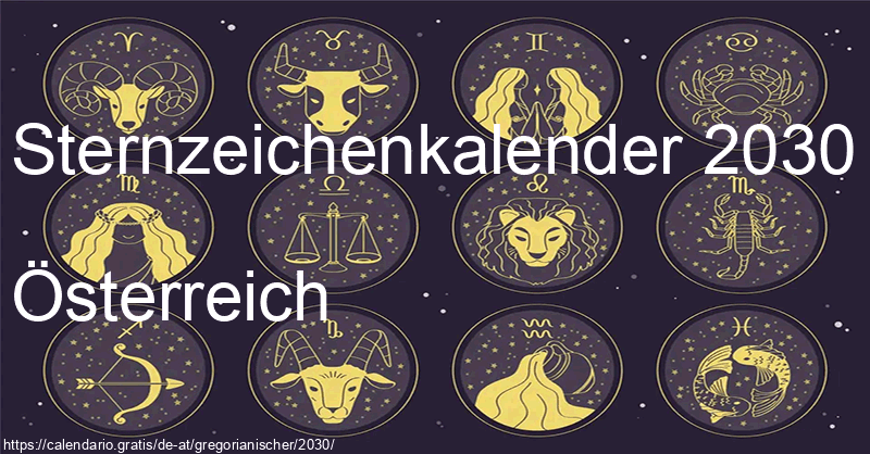 Tierkreiszeichen-Kalender 2030