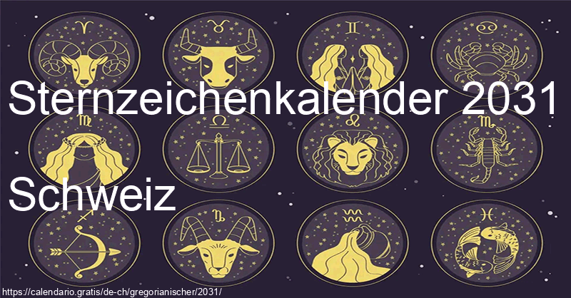 Tierkreiszeichen-Kalender 2031