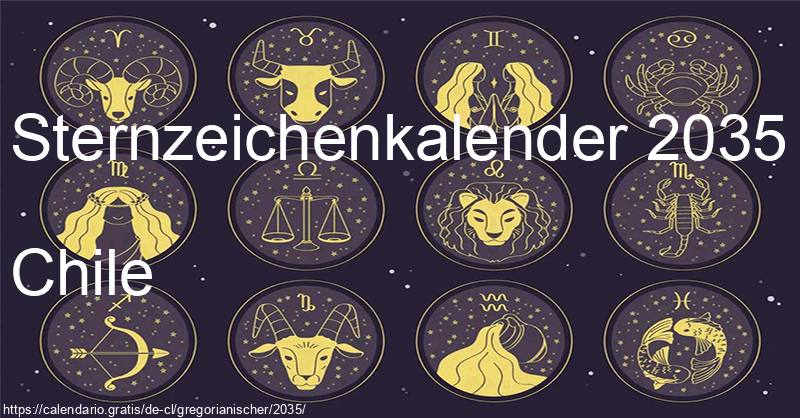 Tierkreiszeichen-Kalender 2035