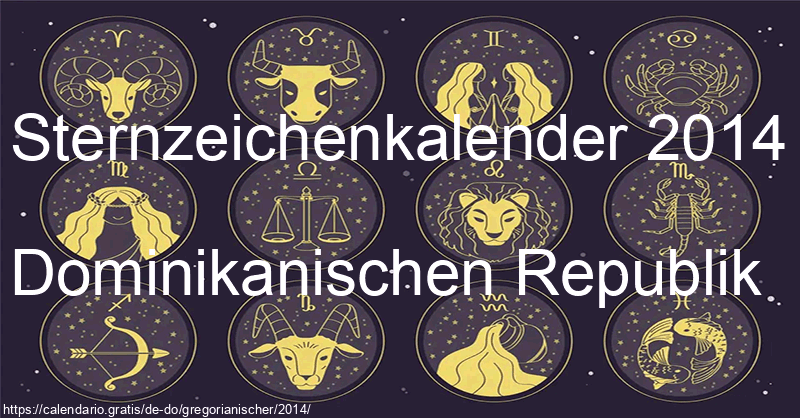 Tierkreiszeichen-Kalender 2014