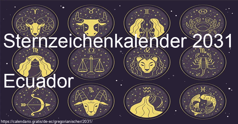 Tierkreiszeichen-Kalender 2031