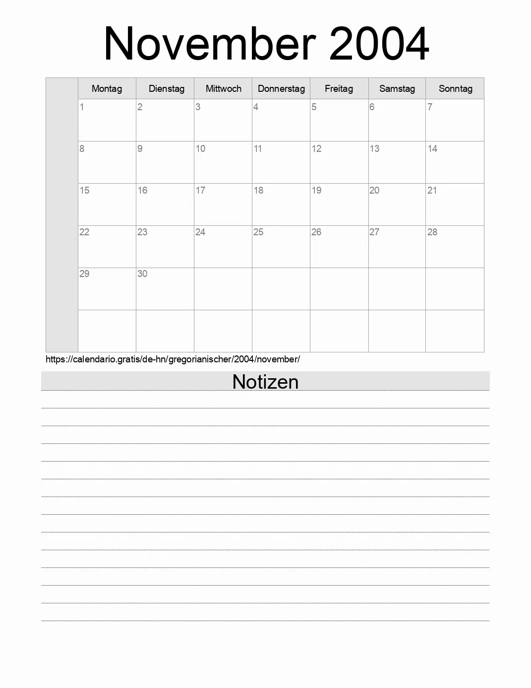 Kalender für November 2004 zum Drucken mit Notizen. (Honduras)