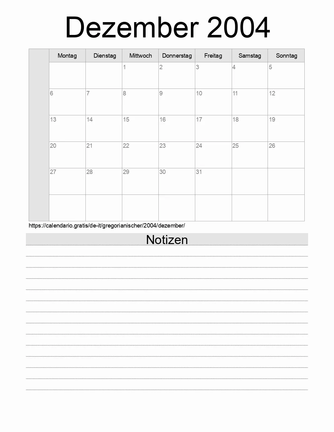 Kalender für Dezember 2004 zum Drucken mit Notizen. (Italien)
