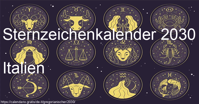 Tierkreiszeichen-Kalender 2030