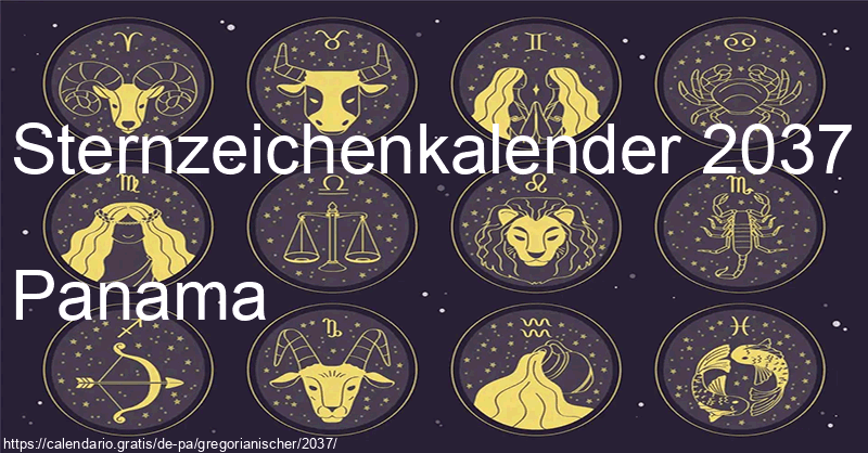 Tierkreiszeichen-Kalender 2037