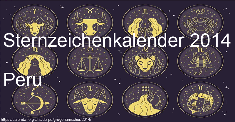 Tierkreiszeichen-Kalender 2014