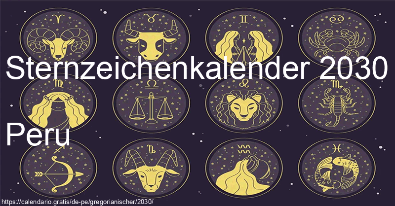 Tierkreiszeichen-Kalender 2030