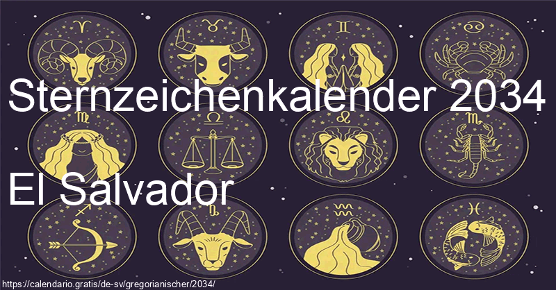 Tierkreiszeichen-Kalender 2034