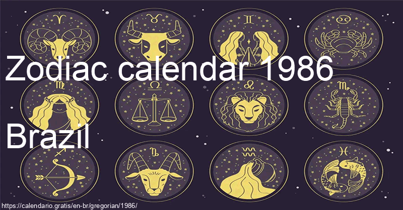 Zodiac signs calendar 1986