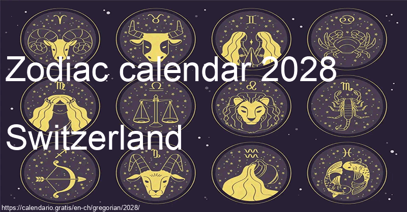 Zodiac signs calendar 2028