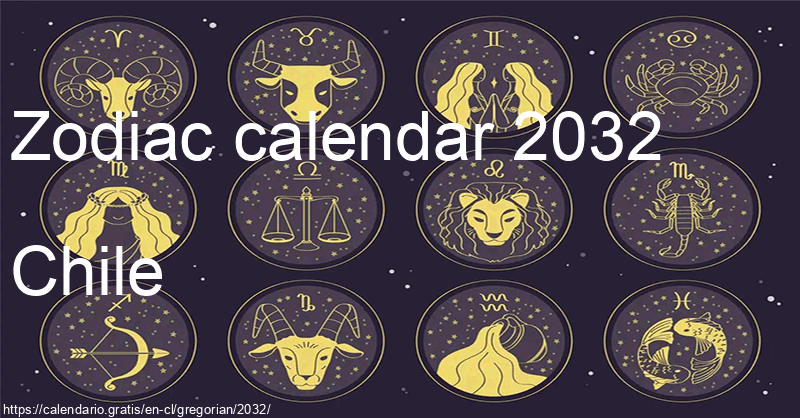 Zodiac signs calendar 2032