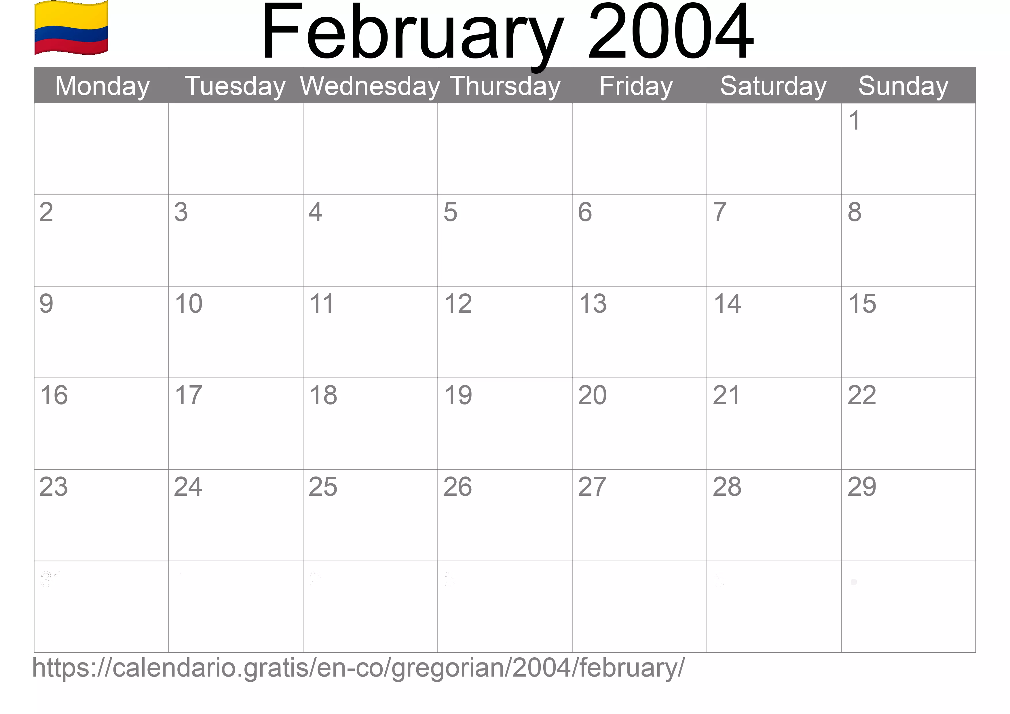 Calendar February 2004 to print (Colombia) Calendar February 2004 to print (Colombia)