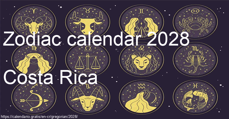 Zodiac signs calendar 2028