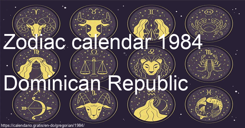 Zodiac signs calendar 1984