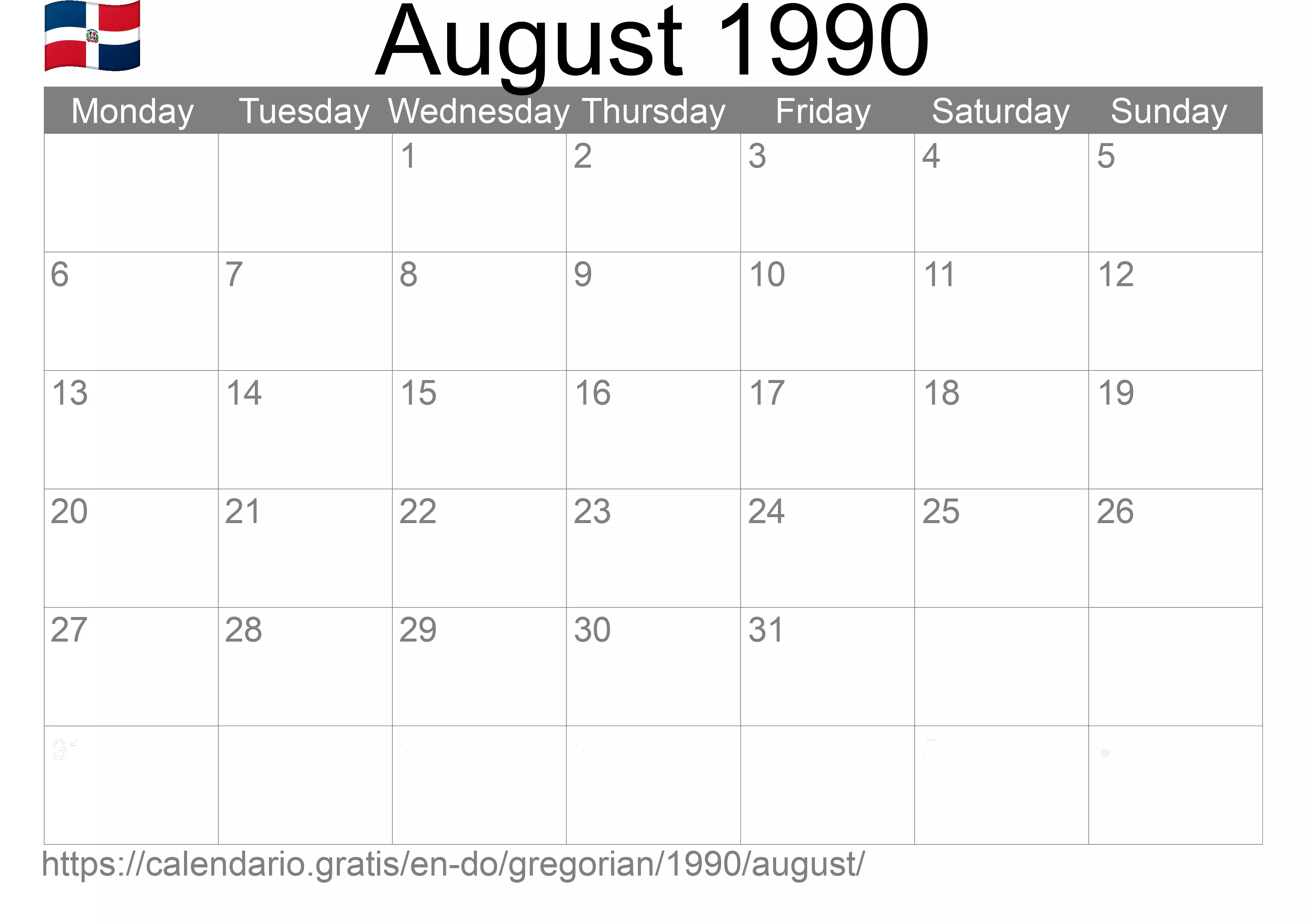 Calendar August 1990 to print (Dominican Republic) Calendar August 1990 to print (Dominican Republic)