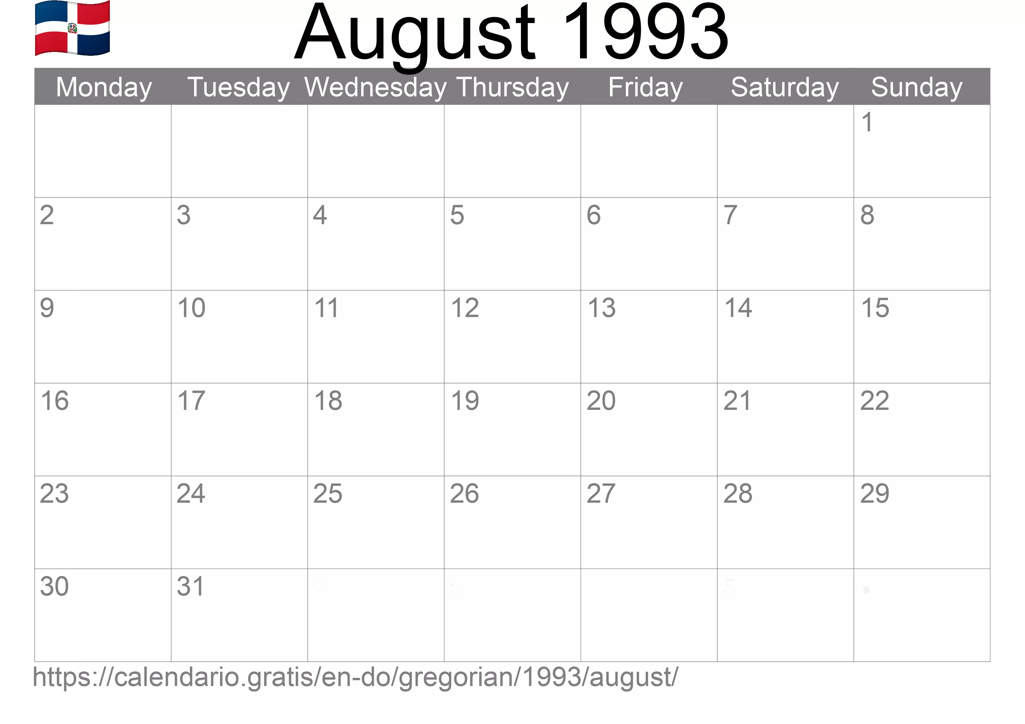 Calendar August 1993 to print (Dominican Republic) Calendar August 1993 to print (Dominican Republic)
