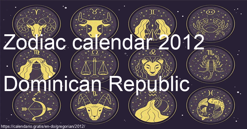 Zodiac signs calendar 2012
