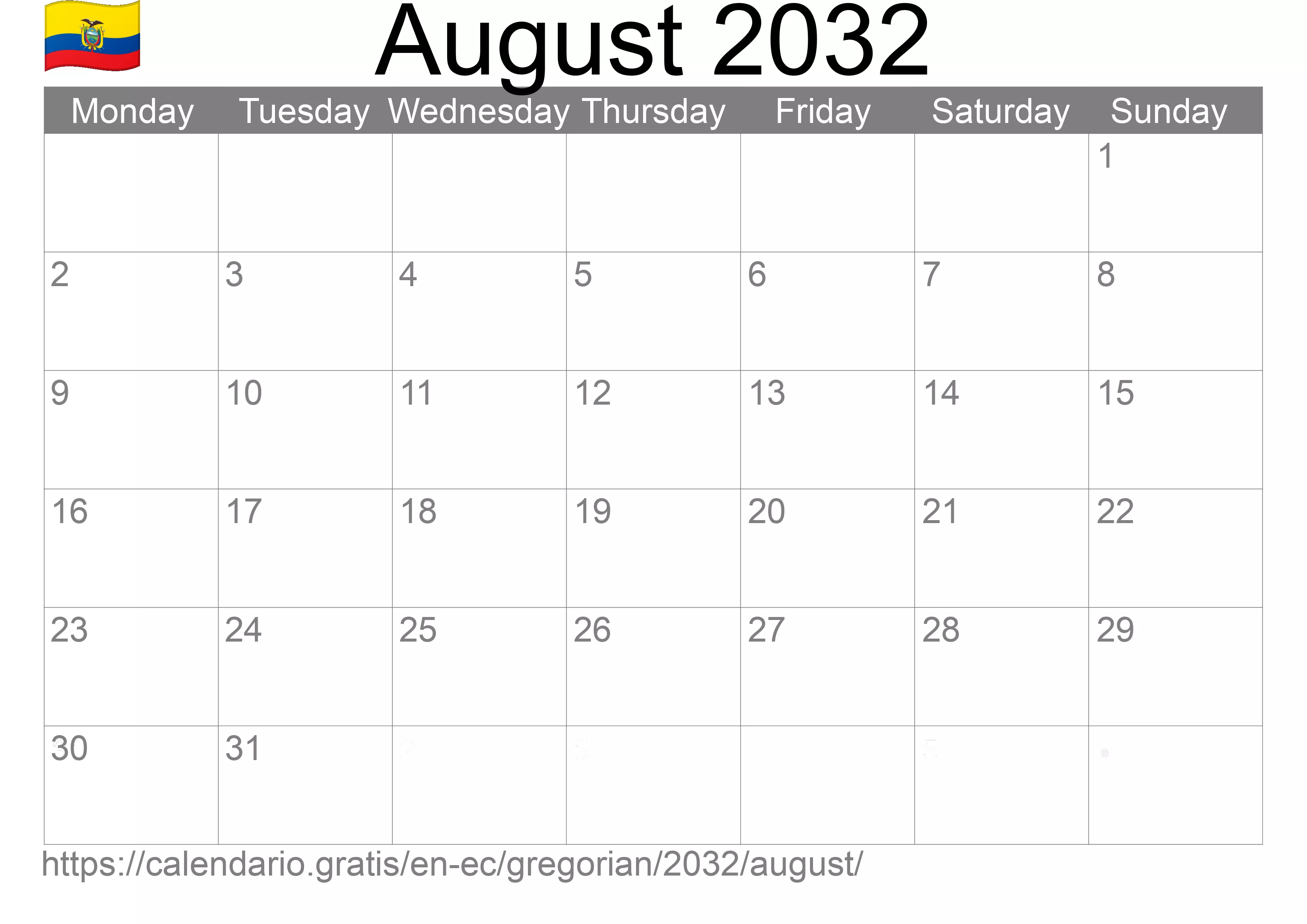 Calendar August 2032 to print (Ecuador) Calendar August 2032 to print (Ecuador)