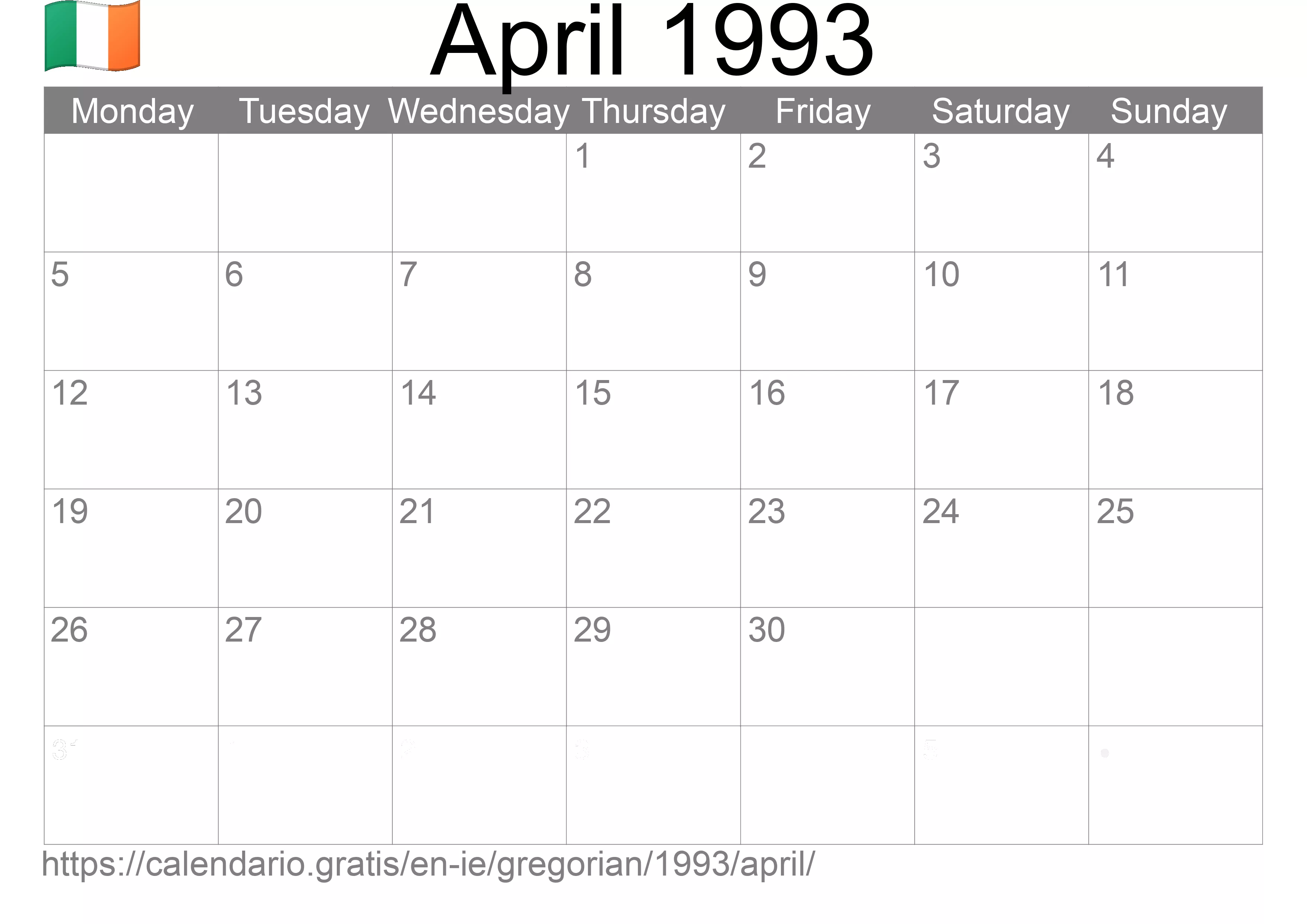 Calendar April 1993 to print (Ireland) Calendar April 1993 to print (Ireland)