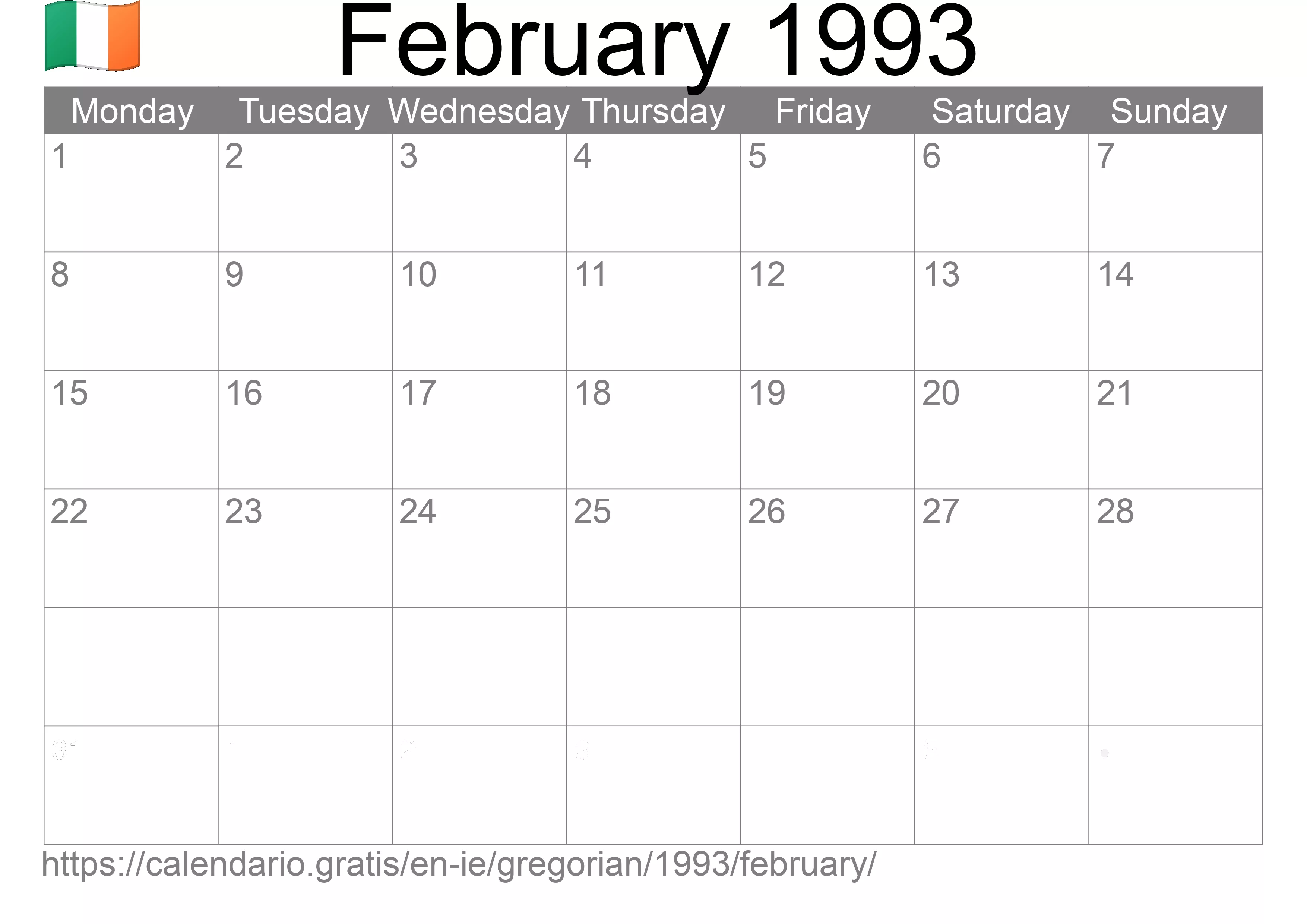 Calendar February 1993 to print (Ireland) Calendar February 1993 to print (Ireland)