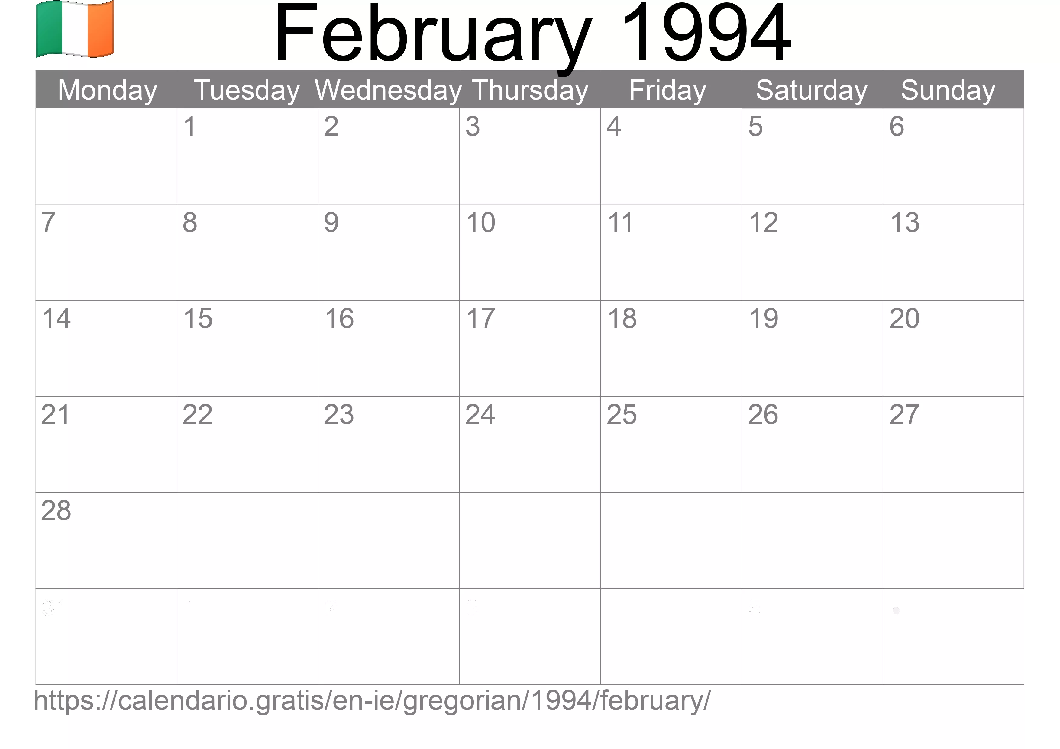 Calendar February 1994 to print (Ireland) Calendar February 1994 to print (Ireland)