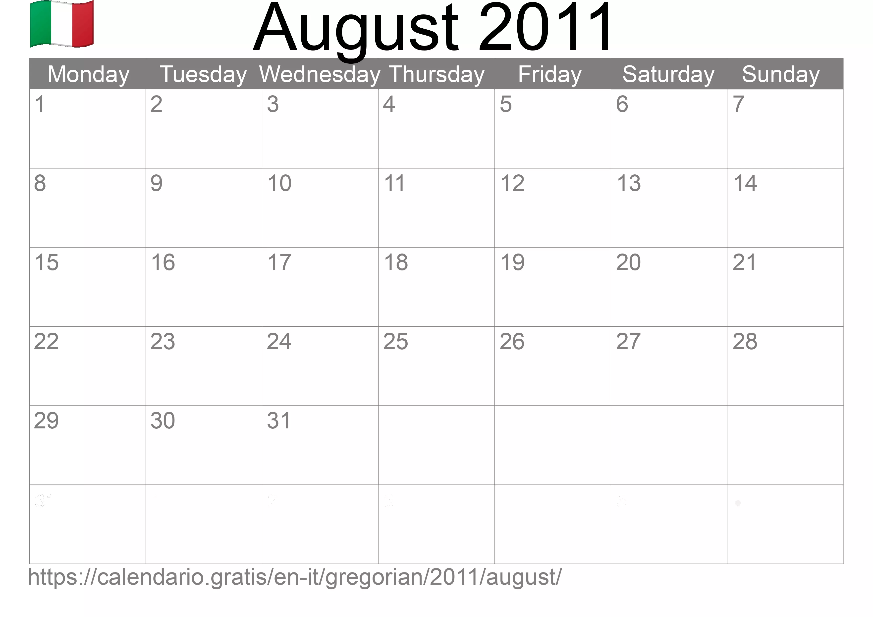 Calendar August 2011 to print (Italy) Calendar August 2011 to print (Italy)