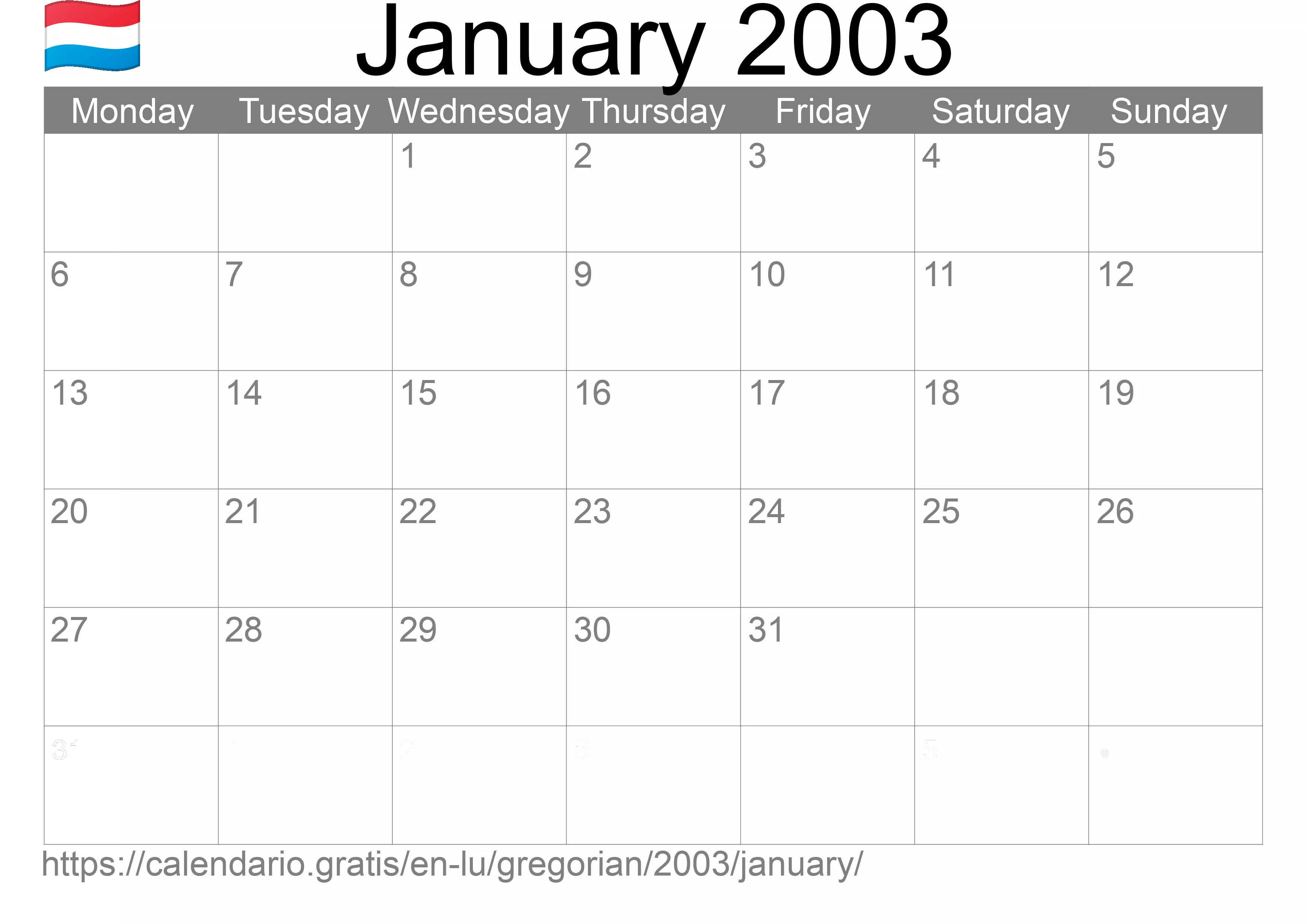 Calendar January 2003 to print (Luxembourg) Calendar January 2003 to print (Luxembourg)