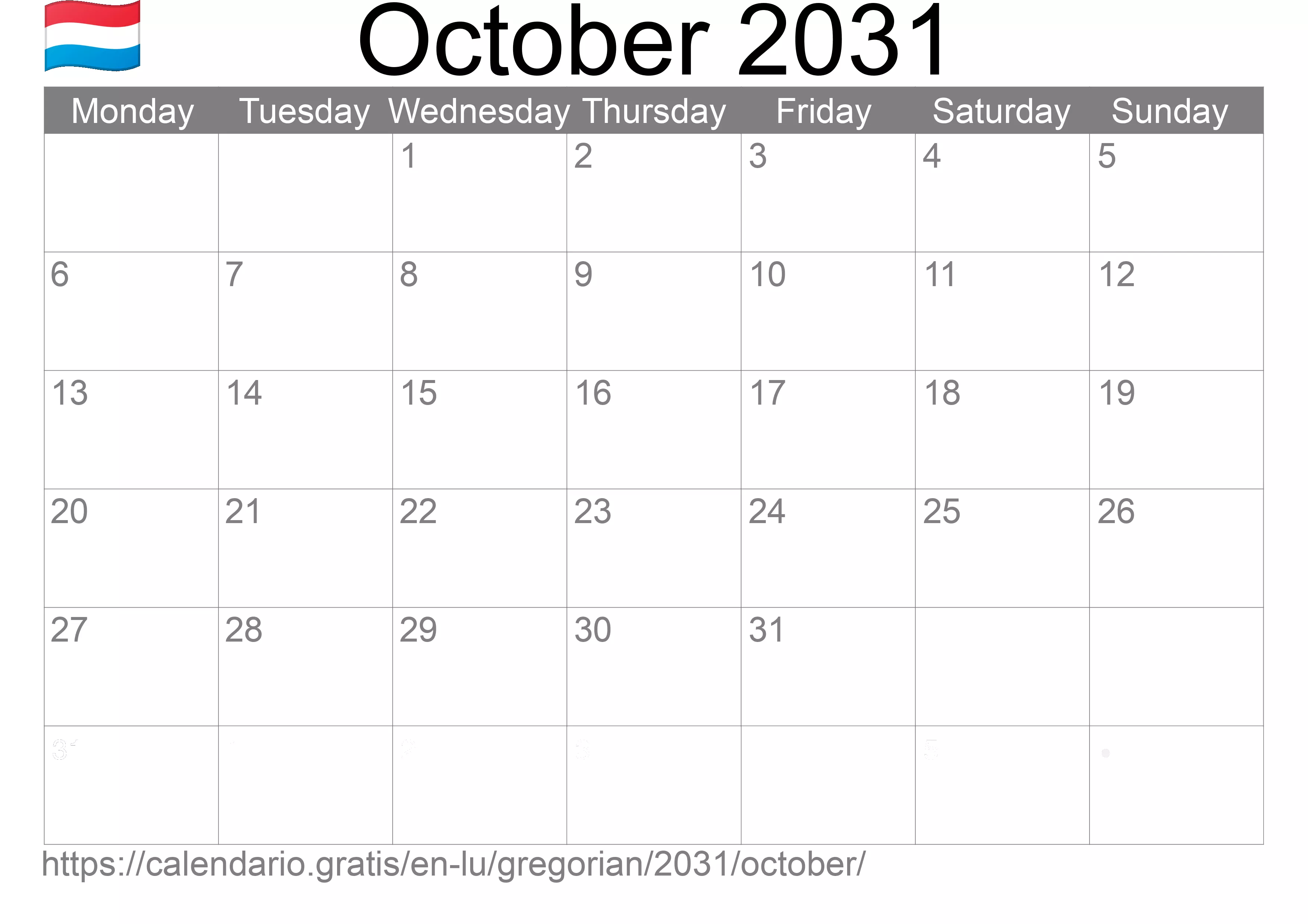 Calendar October 2031 to print (Luxembourg) Calendar October 2031 to print (Luxembourg)