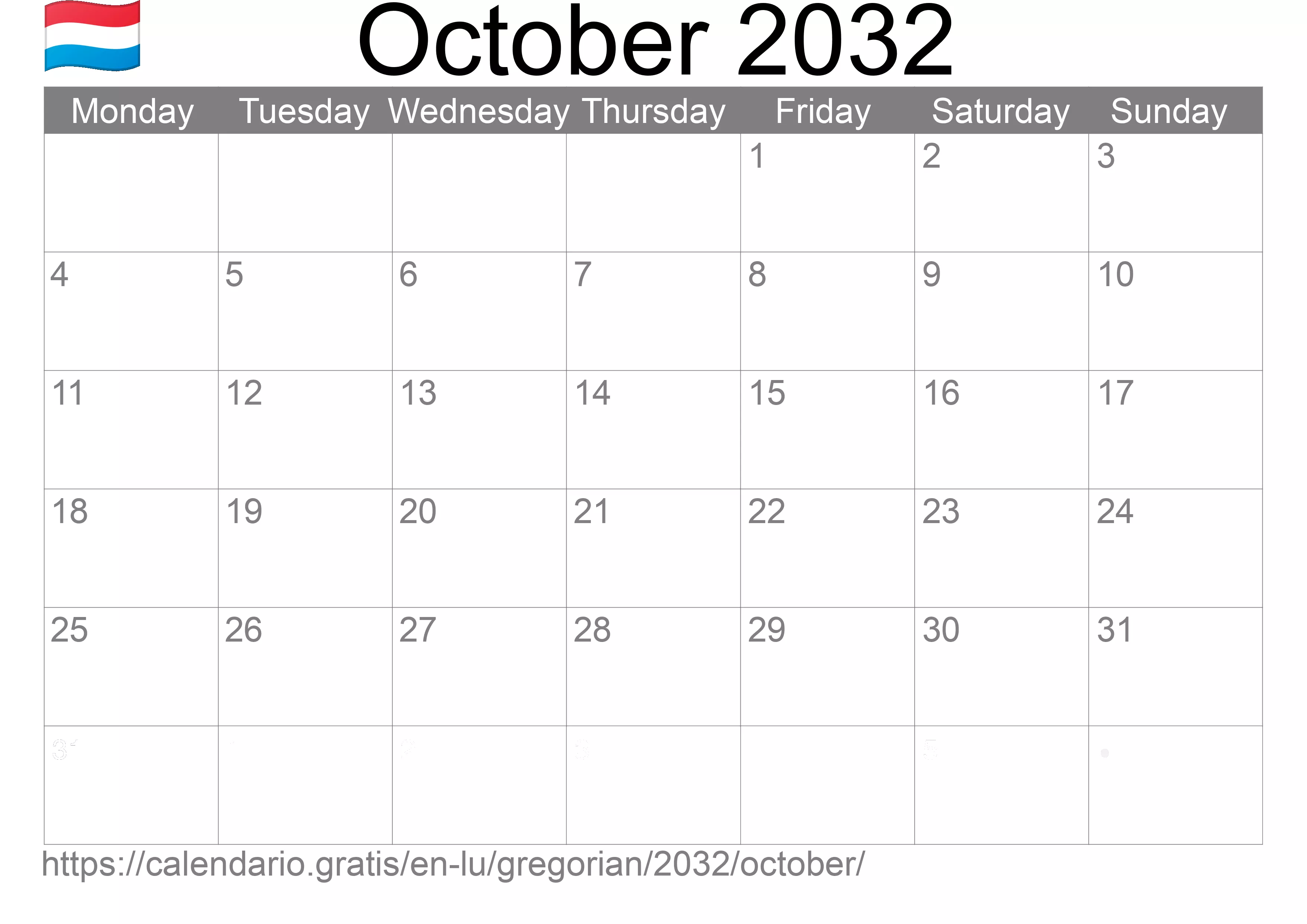 Calendar October 2032 to print (Luxembourg) Calendar October 2032 to print (Luxembourg)