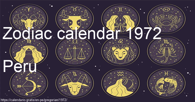 Zodiac signs calendar 1972