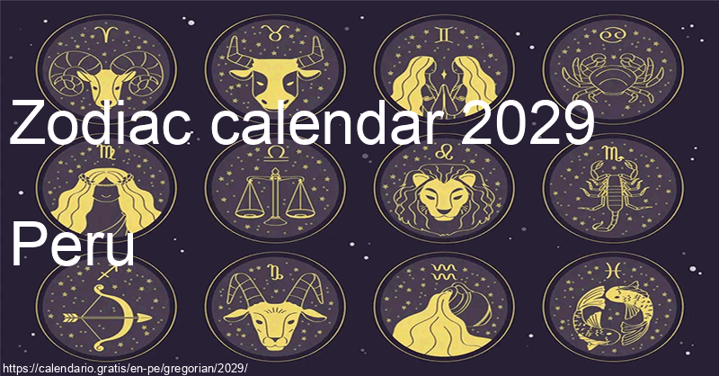 Zodiac signs calendar 2029