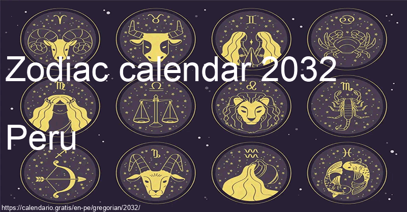 Zodiac signs calendar 2032