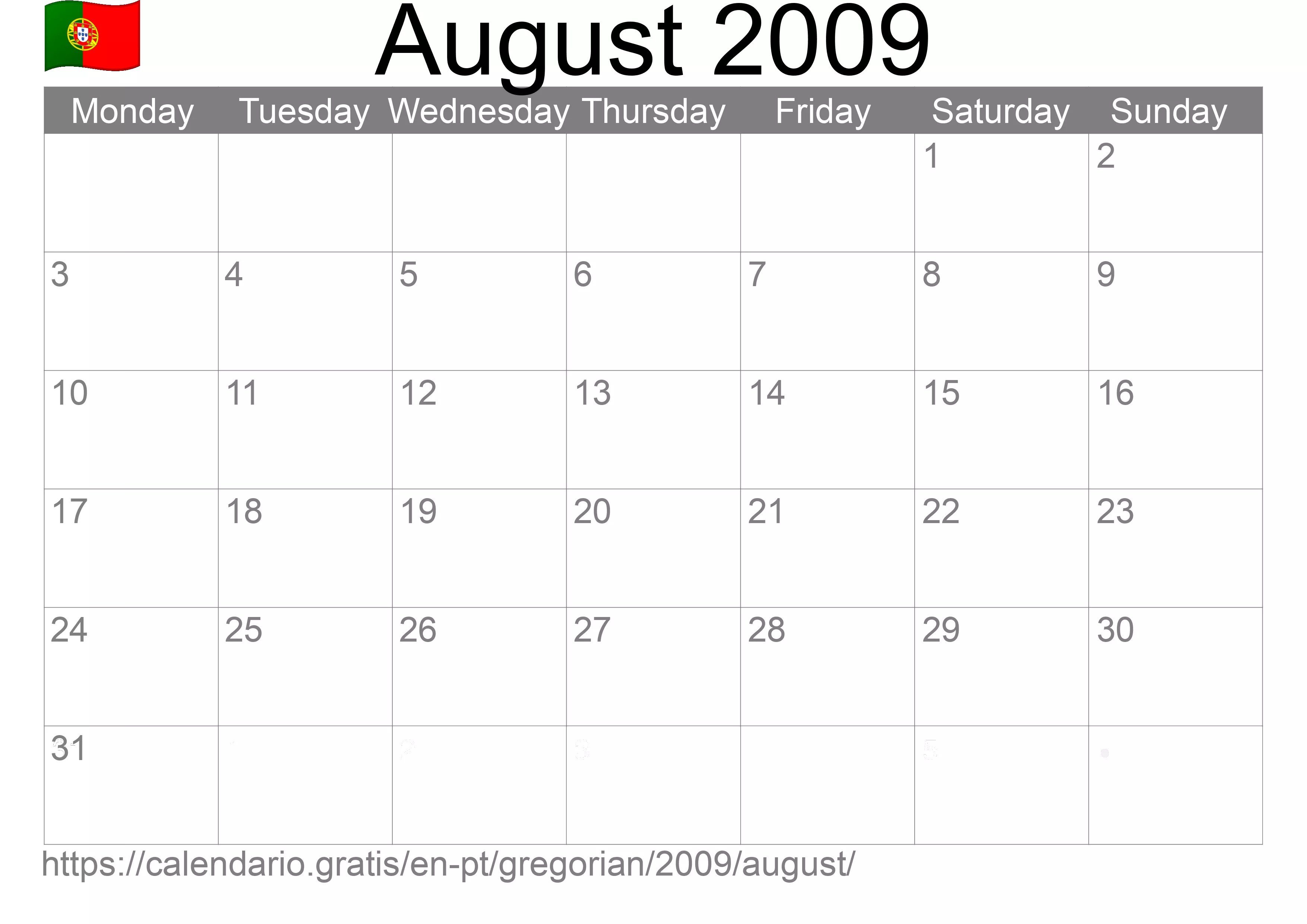 Calendar August 2009 to print (Portugal) Calendar August 2009 to print (Portugal)
