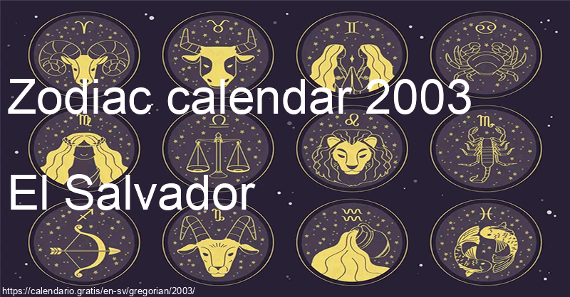 Zodiac signs calendar 2003