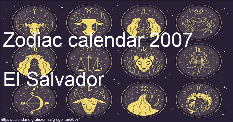 Zodiac signs calendar 2007