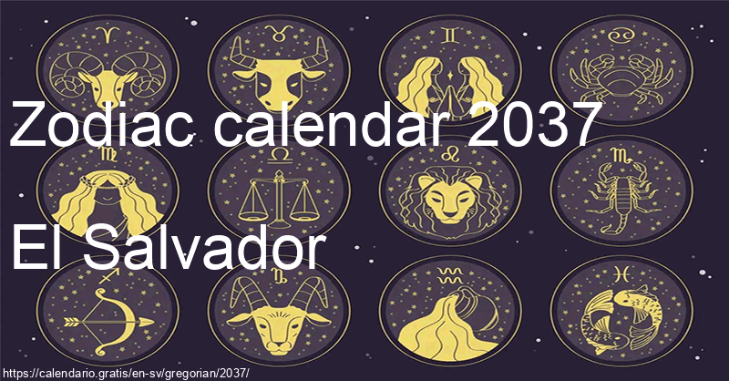 Zodiac signs calendar 2037