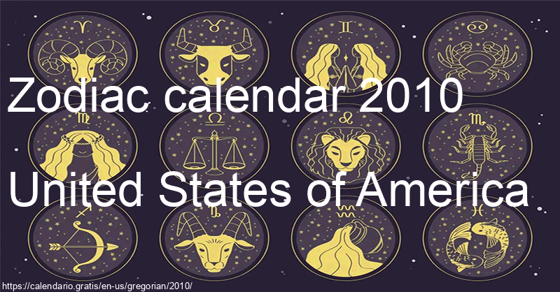 Zodiac signs calendar 2010