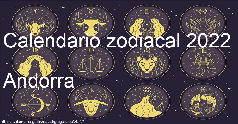 Calendario de signos zodiacales 2022