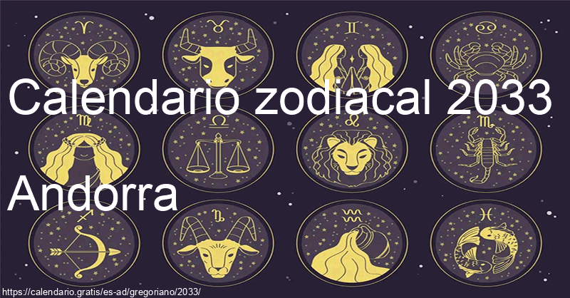 Calendario de signos zodiacales 2033